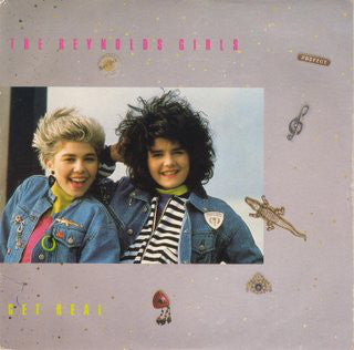 Reynolds Girls - Get Real - Used Vinyl Record 7"