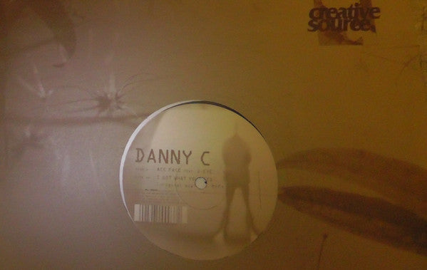 Danny C - Ace Face / I Got What You Need - New Vinyl Record 12"