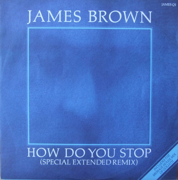 James Brown - How Do You Stop - Used Vinyl Record 12"
