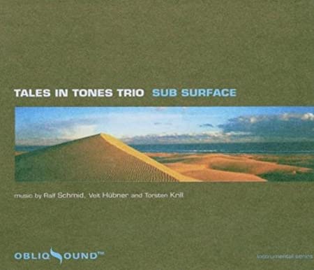 TALES IN TONES TRIO - SUB SURFACE - CD