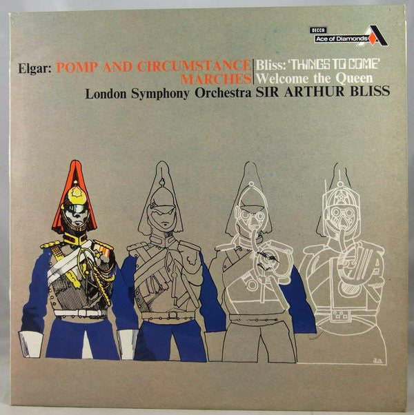 Sir Edward Elgar - Pomp And Circumstance Marches; Things To Come; We