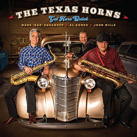 Texas Horns - Get Here Quick - CD