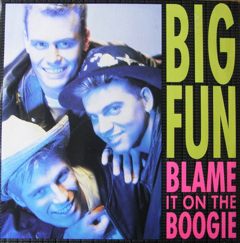 Big Fun - Blame It On The Boogie - Used Vinyl Record 12"