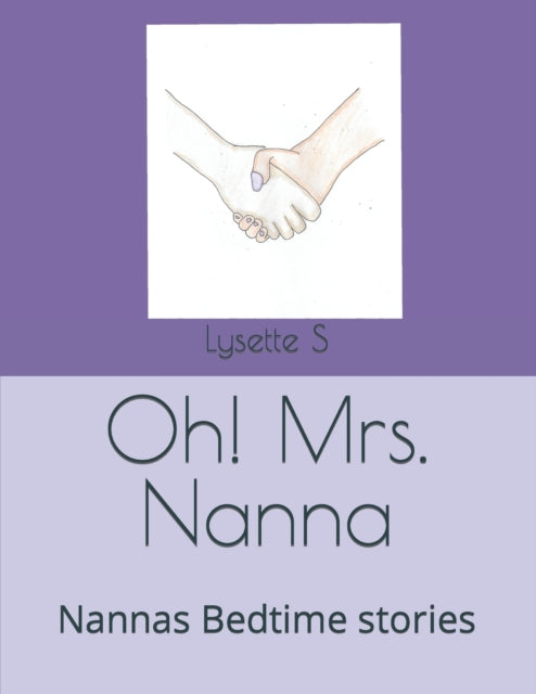 S - Oh! Mr. Nanna Nanna Bedtime torie - New paperback or softback