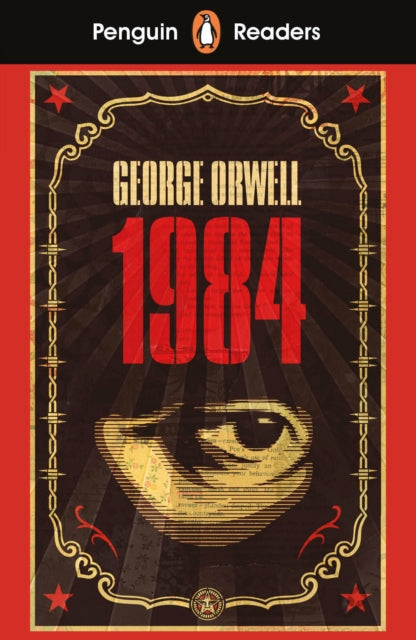 George Orwell - Penguin Readers Level 7: Nineteen Eighty-Four (ELT Gra