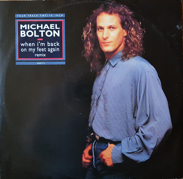 Michael Bolton - When I'm Back On My Feet Again (Remix) - Used Vinyl