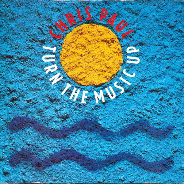 Chris Paul - Turn The Music Up - Used Vinyl Record 7"