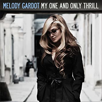 Melody Gardot - My One And Only Thrill - CD
