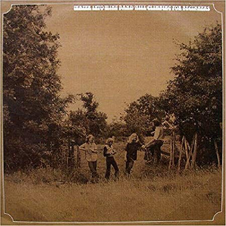 Water Into Wine Band - Hill Climbing For Beginners - CD