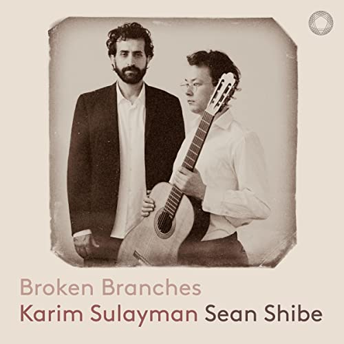 Karim Sulayman/Sean Shibe: Broken Branches - CD