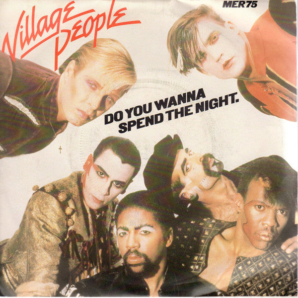 Village People - Do You Wanna Spend The Night - Used Vinyl Record 7"