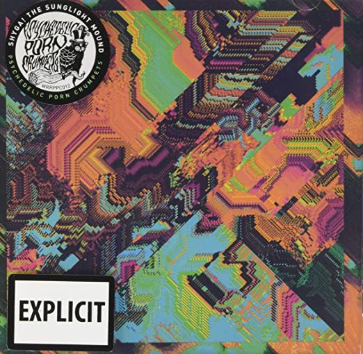 PSYCHEDELIC PORN CRU - SHYGA! THE SUNLIGHT MOUND - CD