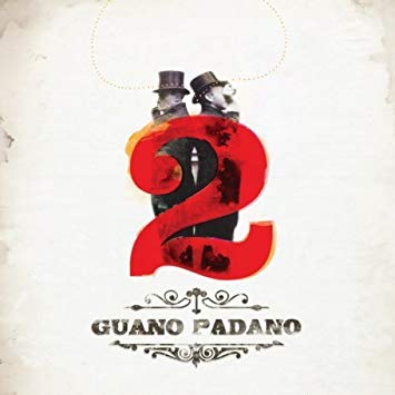 Guano Padano - 2 - CD
