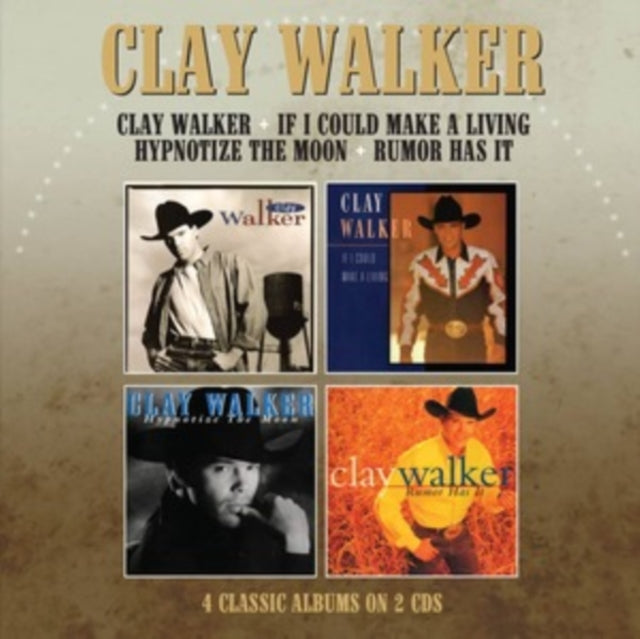 Clay Walker - / IF I COULD MAKE - CD