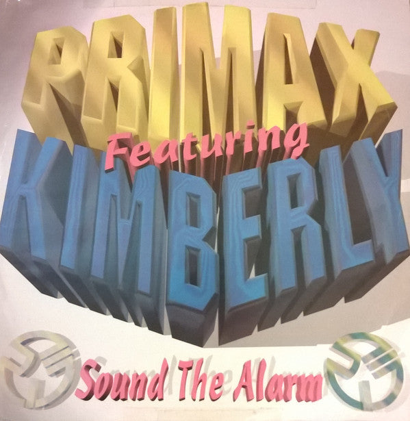 Primax - Sound The Alarm - Used Vinyl Record 12"