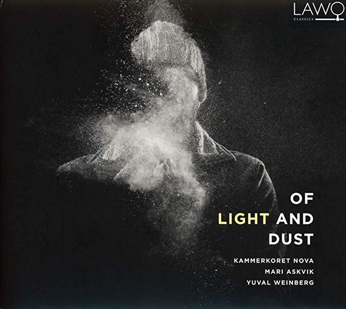Kammerkoret Nova - Yuval Weinberg/Mari Askvik/: Of Light and Dust - CD