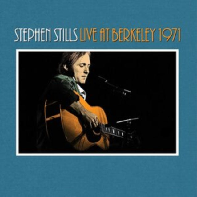 Stephen Stills - Live at Berkeley 1971 - CD