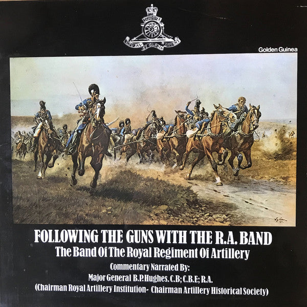 Band Of The Royal Ar - Following The Guns With The R.A. Band (1716-18