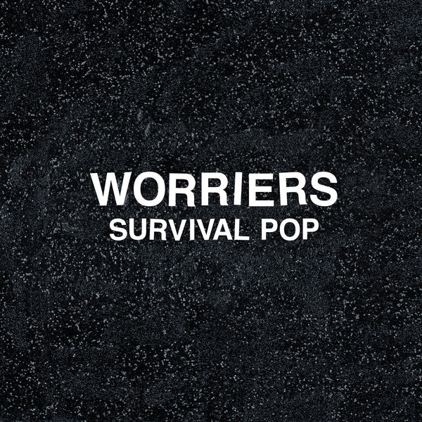 Worriers - Survival Pop - Used Vinyl Record
