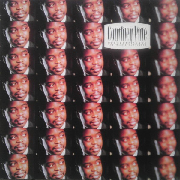 Courtney Pine - Destiny's Song + The Image Of Pursuance - Used Vinyl Re