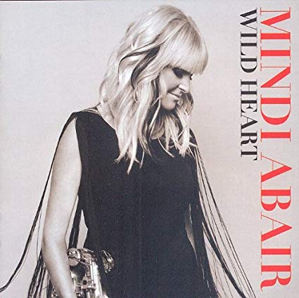 Mindi Abair - Wild Heart - CD