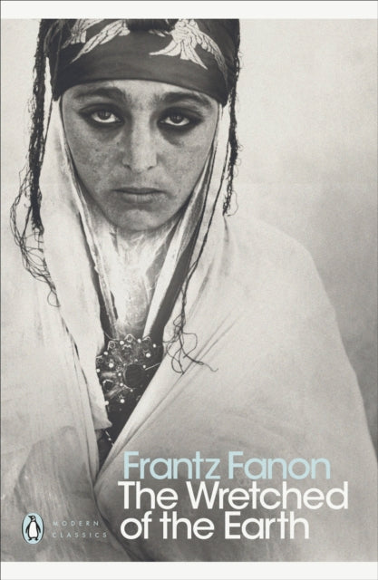 Frantz Fanon - Wretched of the Earth - Paperback