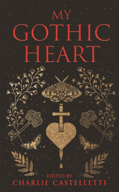 My Gothic Heart - Hardback