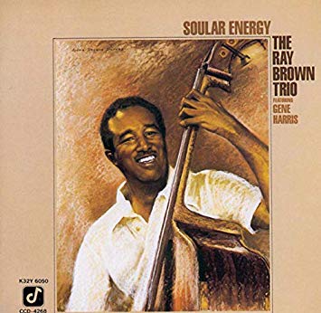 Ray Brown Trio - Soular Energy - CD
