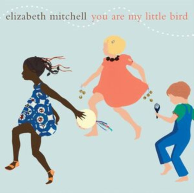 Elizabeth Mitchell - You Are My Little Bird - Preorder - Vinyl Record
