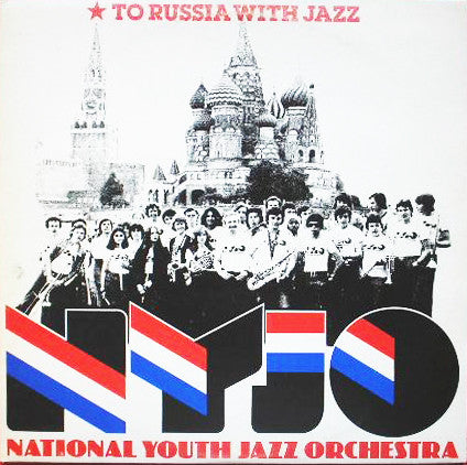 National Youth Jazz - To Russia With Jazz - Used Vinyl Record