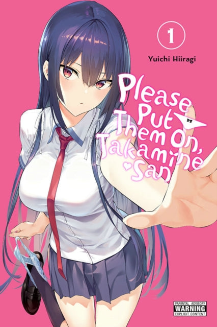 Yuichi Hiiragi - Please Put Them On, Takamine-san, Vol. 1 - New Paperb