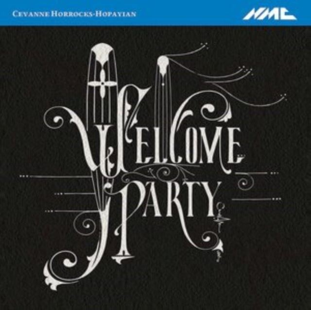CEVANNE HORROCKS-HOP - WELCOME PARTY - CD