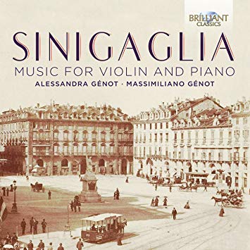 Leone Sinigaglia - Sinigaglia: Music for Violin and Piano - CD