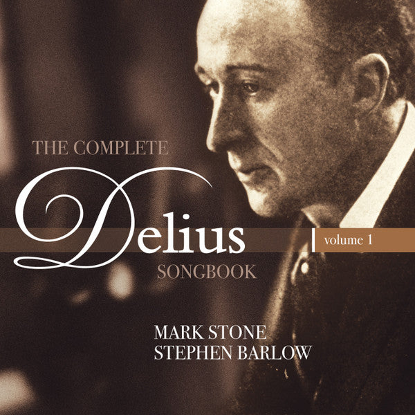Frederick Delius - Complete Delius Songbook │Volume 1 - Used CD