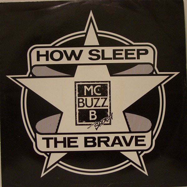 MC Buzz B - How Sleep The Brave - Used Vinyl Record 12"