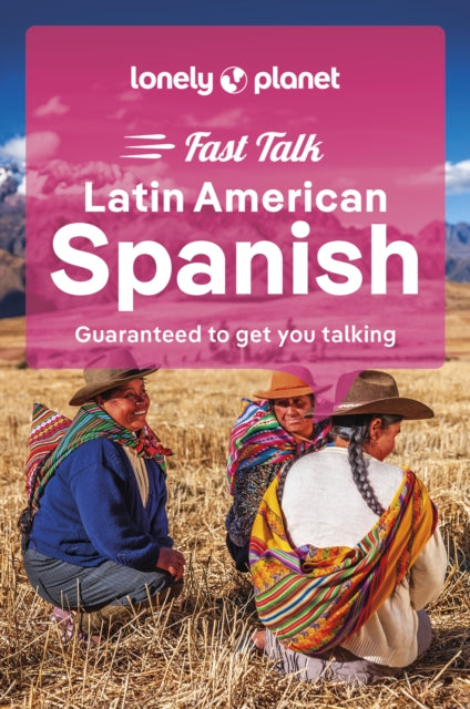 Lonely Planet - Fast Talk Latin American Spanish - Paperback