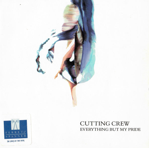 Cutting Crew - Everything But My Pride - Used Vinyl Record 7"