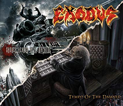 Exodus - Tempo Of The Damned / Shovel Headed Kill Machine - CD