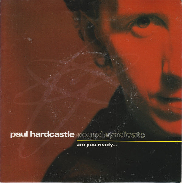 Paul Hardcastle - Are You Ready... (Sound Syndicate) - Used Vinyl Rec