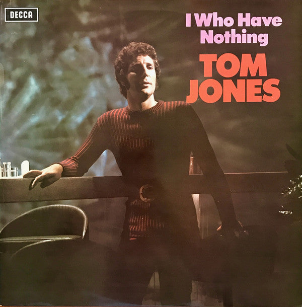 Tom Jones - I Who Have Nothing - Used Vinyl Record