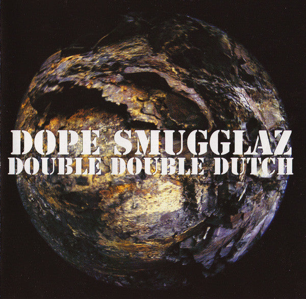 Dope Smugglaz - Double Double Dutch - Used CD