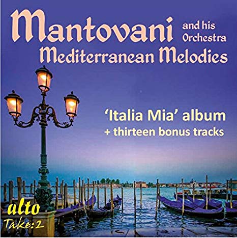 Mantovani - Manovani: Mediterranean Melodies - CD