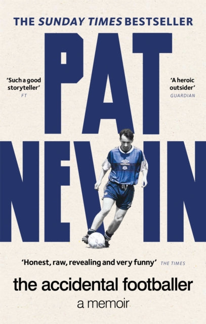 Pat Nevin - Accidental Footballer - Paperback