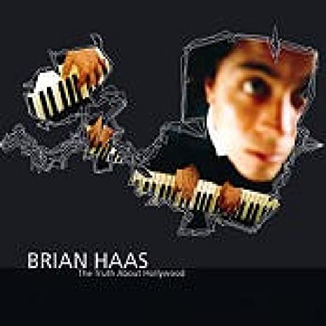 Brian Haas - Truth About Hollywood - CD