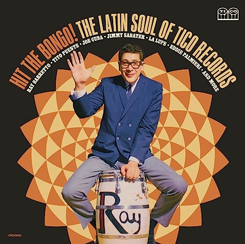 Various Artists - Hit The Bongo! The Latin Soul of Tito Records - Vi