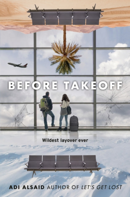Adi Alsaid - Before Takeoff - New Paperback