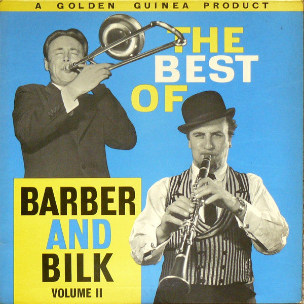 Chris Barber's Jazz - Best Of Barber And Bilk Volume 2 - Used Vinyl