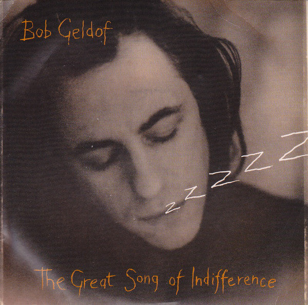 Bob Geldof - Great Song Of Indifference - Used Vinyl Record 7"