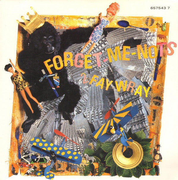 Forget Me Nots - 2 Fay Wray - Used Vinyl Record 7"