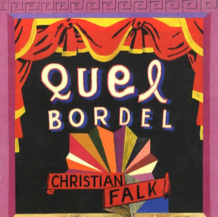 Christian Falk - Quel Bordel - Used CD